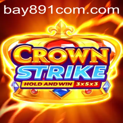 Exploring the Thrilling World of Crownstrike: A Comprehensive Guide to the Game and the Bay891 Challenge