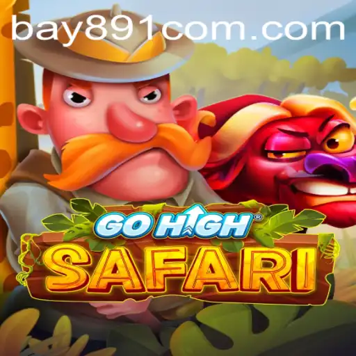 GoHighSafari: Exploring the Thrills of the Bay891 Game
